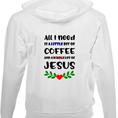 All I need is coffee and Jesus - Unisex Hoodie  Thumbnail